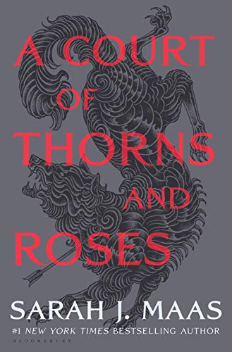 A Court of Thorns and Roses: 1