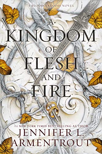 A Kingdom of Flesh and Fire (Blood and Ash Book 2) (English Edition)