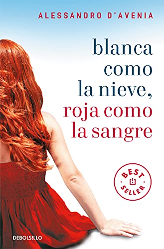 Blanca como la nieve, roja como la sangre (Best Seller)