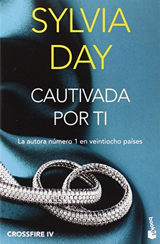 Cautivada por ti (Crossfire IV) (Bestseller)