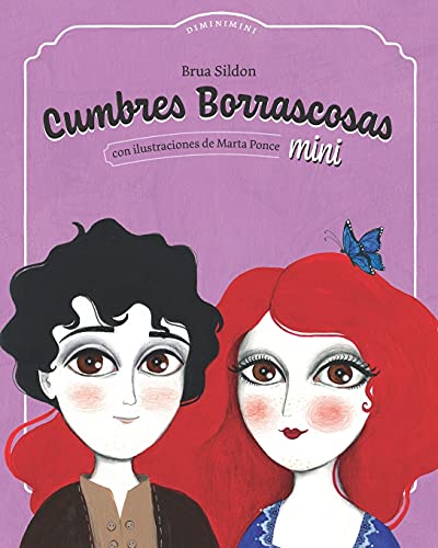 Cumbres Borrascosas mini: Adaptación infantil de Cumbres Borrascosas de Emily Brontë