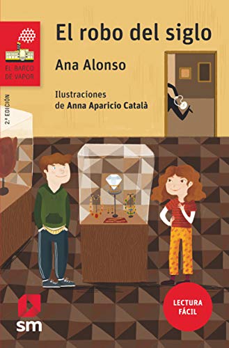 El robo del siglo (Lectura Fácil): 235 (El Barco de Vapor Roja)