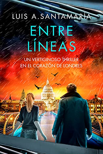 Entre Líneas: Un vertiginoso thriller en el corazón de Londres