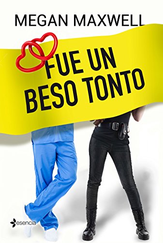 Fue un beso tonto (Novela romántica)