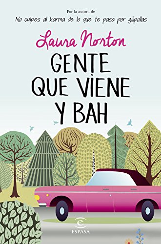 Libros Parecidos a Gente que Viene y Bah