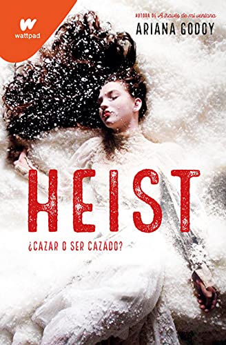 Heist - Cazar o ser cazado