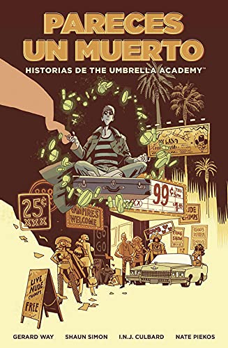 Historias De The Umbrella Academy: Pareces un muerto: 1 (THE UMBRELLA ACADEMY SUITE APOCALIPTICA)
