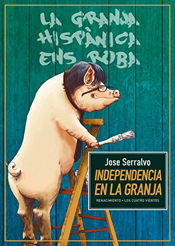 Independencia en la granja (Los Cuatro Vientos)