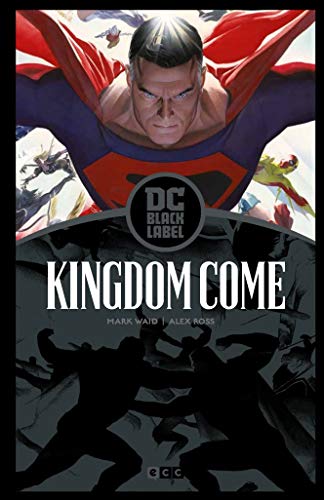 Kingdom Come (Biblioteca Dc Black Label) (Segunda Edición)