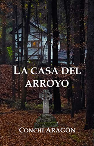 La casa del arroyo