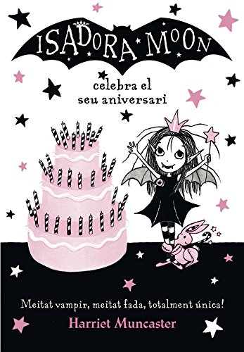 La Isadora Moon celebra el seu aniversari (La Isadora Moon 3)