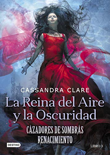 La Reina del Aire y la Oscuridad: Cazadores de sombras: Renacimiento 3 (La Isla del Tiempo Plus)