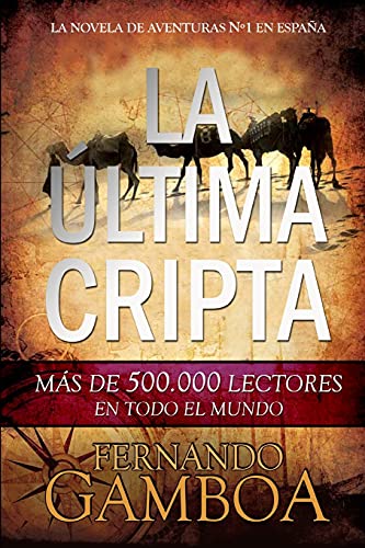 La última cripta: 1 (Las aventuras de Ulises Vidal)