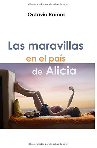 LAS MARAVILLAS EN EL PAÍS DE ALICIA