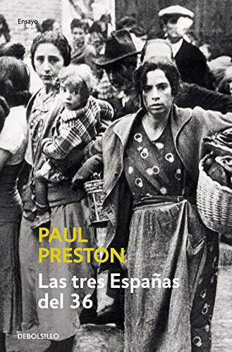Las tres Españas del 36 (Ensayo | Historia)
