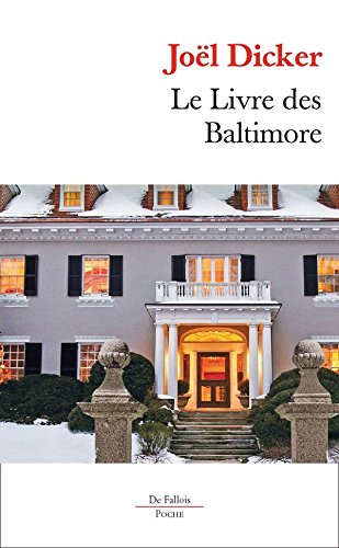 LE LIVRE DES BALTIMORE (FALL.POCHE)