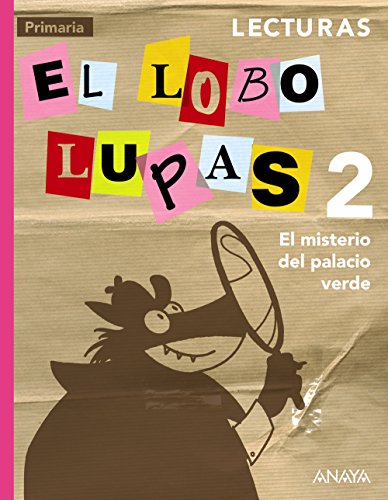 Lecturas 2, El Lobo Lupas: El Misterio del Palacio Verde