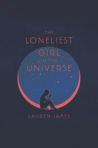 Loneliest Girl in the Universe