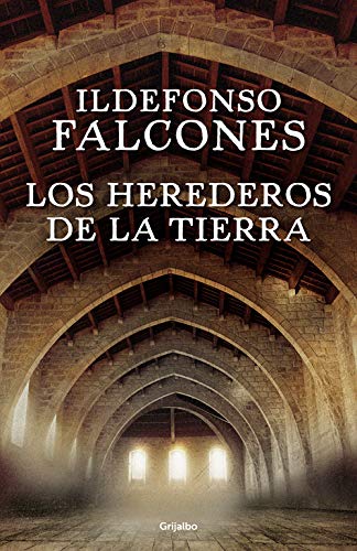 Los herederos de la tierra (Novela histórica)