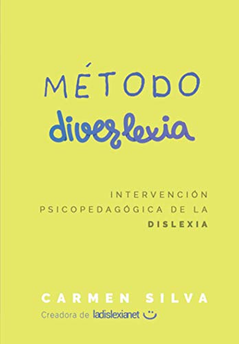 Método Diverlexia: Intervención psicopedagógica de la dislexia