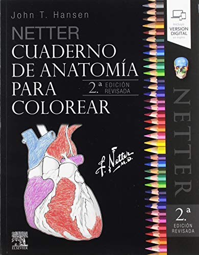 Netter Cuaderno de anatomía para colorear - 2 Edición: 2 ed. revisada