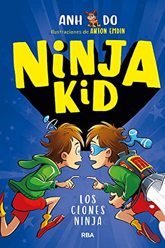 Ninja Kid 5. Los clones ninja: 005 (Peques)