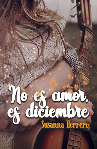 No es amor, es diciembre (Sara Summers)