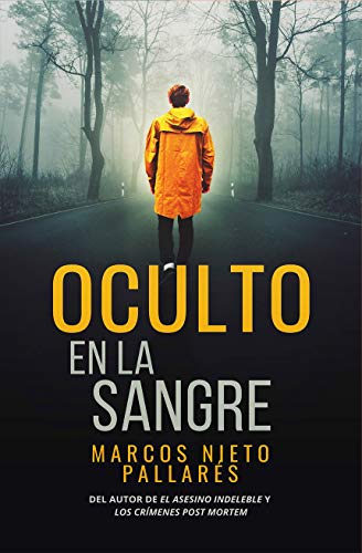 Oculto en la sangre: (Thriller policiaco de misterio y suspense)