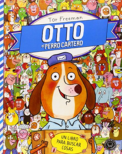 Otto El Perro Cartero. Un Libro Para Buscar Cosas (Blackie Little Books)