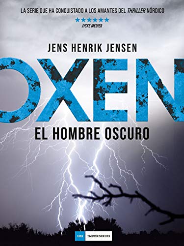 Oxen: El hombre oscuro (LOS IMPERDIBLES)