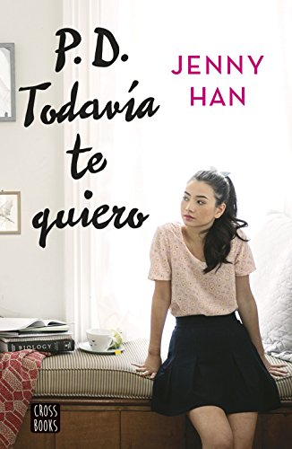 PD. Todavía te quiero (Ficción)