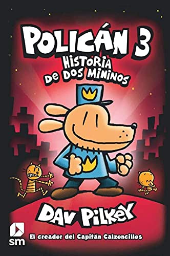 Policán 3: Historia de dos mininos (Polican)