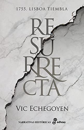 RESURRECTA (Narrativas Históricas)