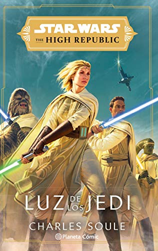 Star Wars The High Republic Luz de los Jedi (novela) (Star Wars: Novelas)