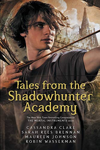 Tales From The Shadowhunter Academy: Clare Cassandra