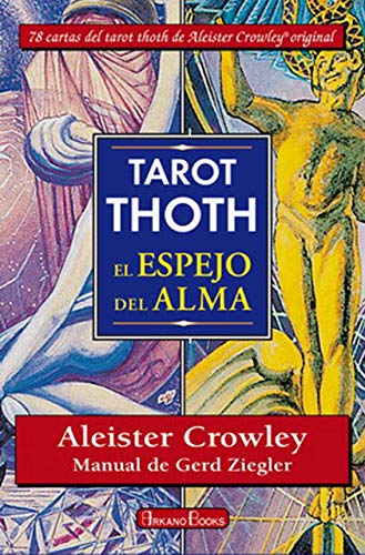 Tarot Thot. El espejo del alma