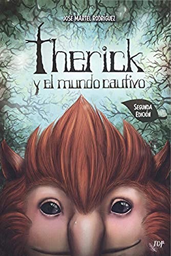 Therick y el mundo cautivo