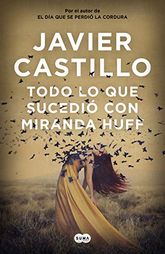 Libros Parecidos a los de Javier Castillo