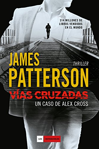 Vías cruzadas: Un caso de Alex Cross