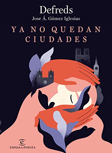 Ya no quedan ciudades (ESPASAesPOESÍA)