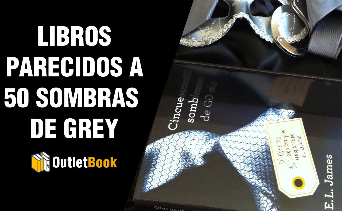 Libros Parecidos a 50 Sombras de Grey